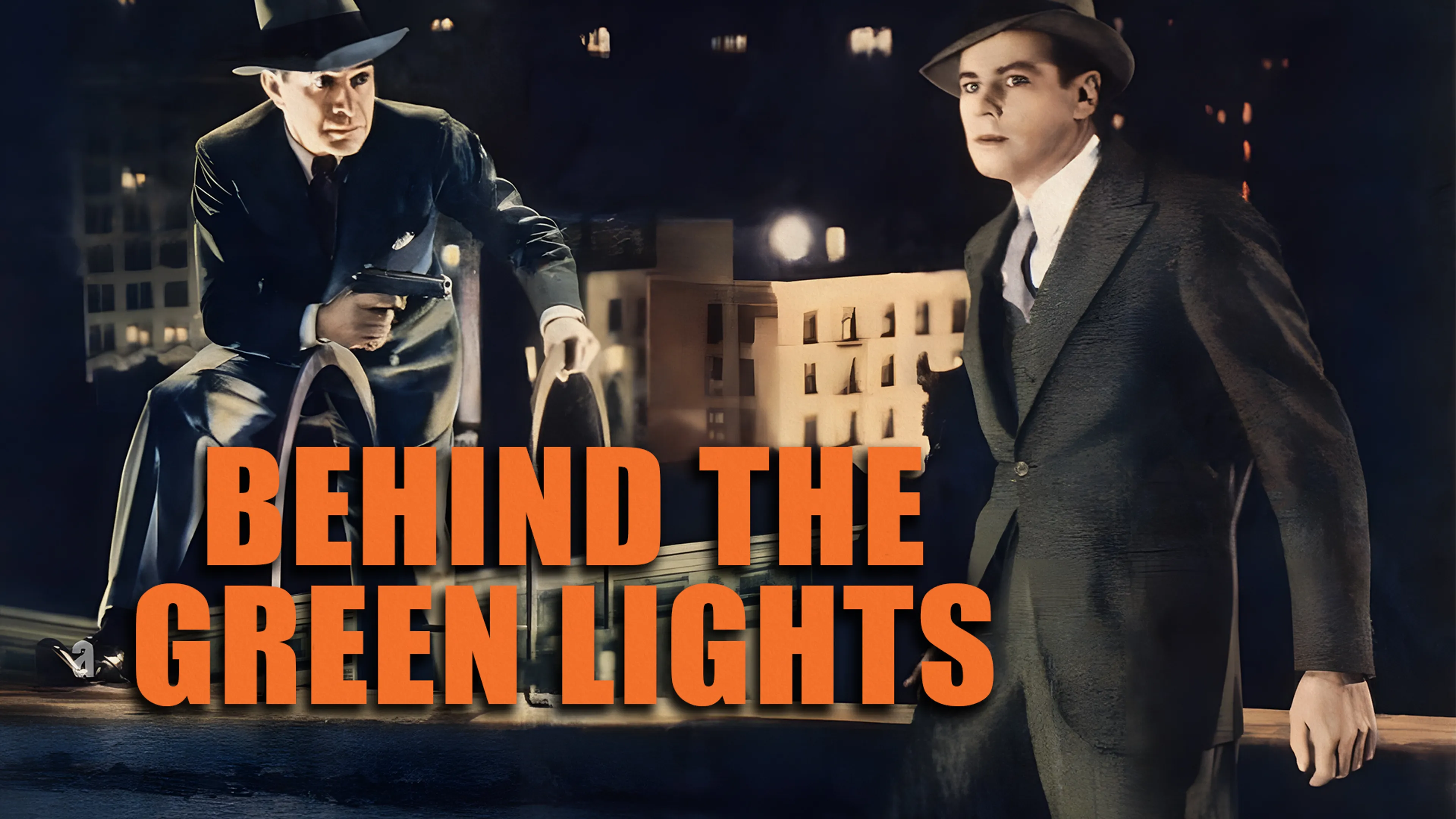 Behind the Green Lights poster